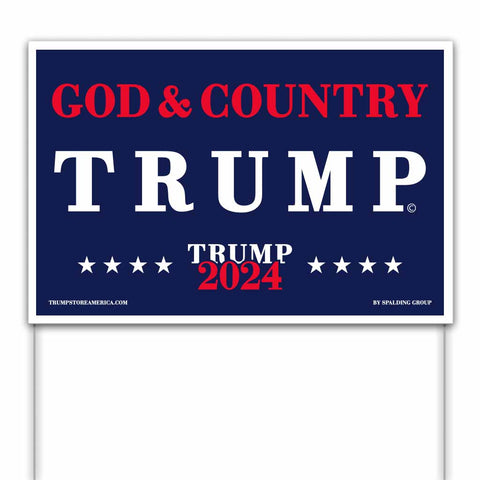 God & Country Trump 2024 Yard Sign
