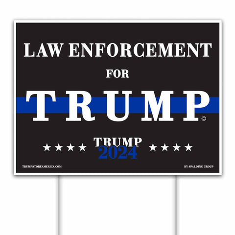 Law Enforcement for Trump Yard Sign