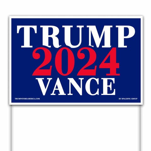 Trump Vance 2024 Yard Sign