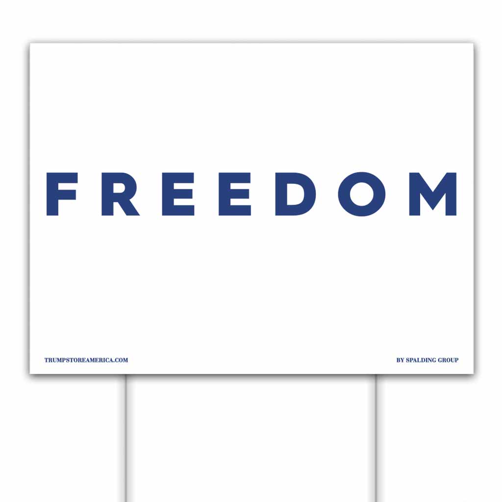 Sign Freedom Pro Freedom Yard Sign V2 – TrumpStoreAmerica