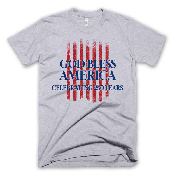 God Bless America - 250 Years T-shirt