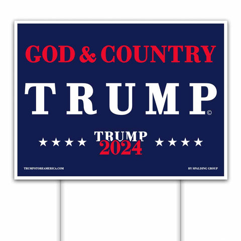 God & Country Trump 2024 Yard Sign