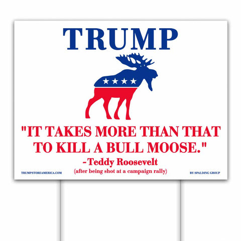 Trump Bull Moose Yard Sign