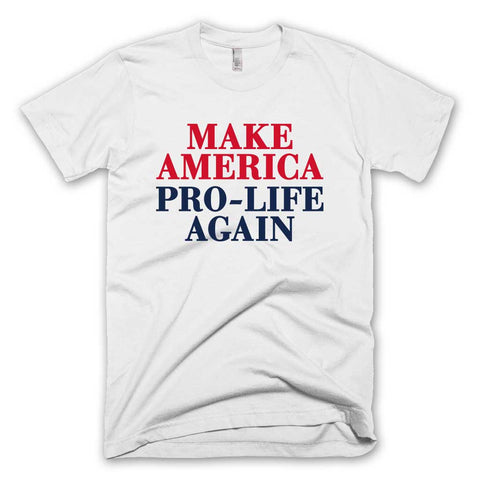 Make America Pro-Life Again T-shirt