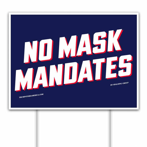 Yard Sign - No Mask Mandates