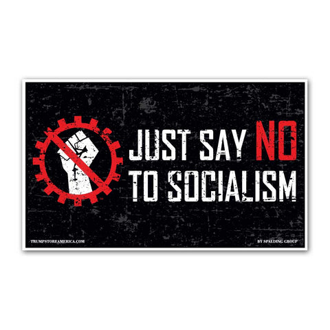 Say No To Socialism Vinyl 5' x 3' Banner